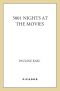 [The Film Writings 01] • 5001 Nights at the Movies